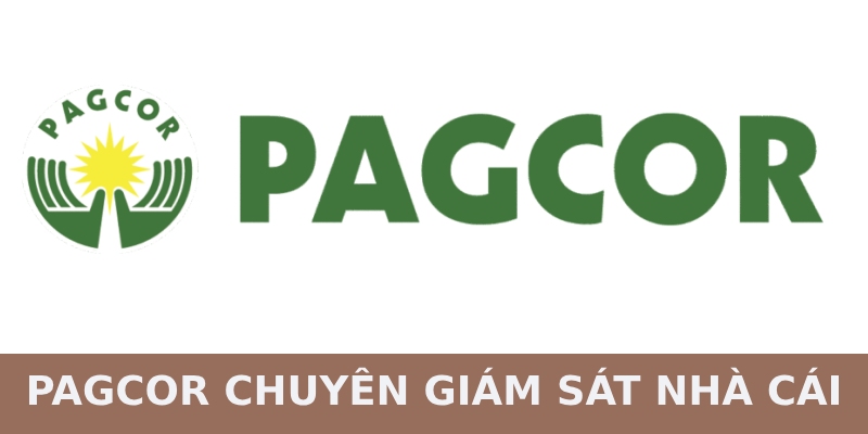 PAGCOR là tổ chức giám sát nhà cái cá cược trực tuyến
